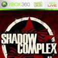 Shadow Complex Shadow Complex