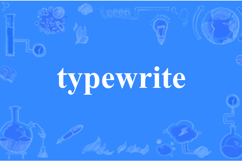 typewrite typewrite