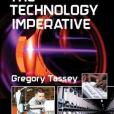 The Technology Imperative The Technology Imperative