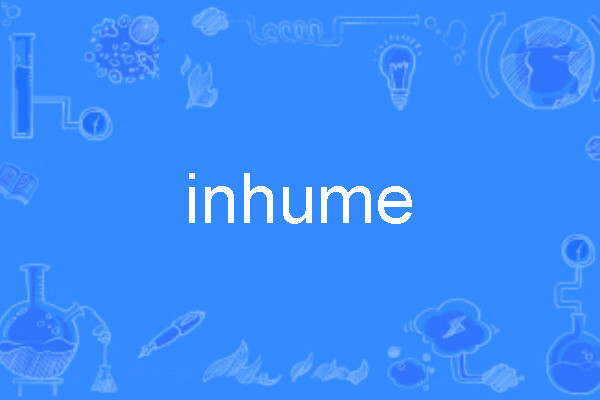 inhume inhume
