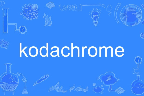 kodachrome kodachrome