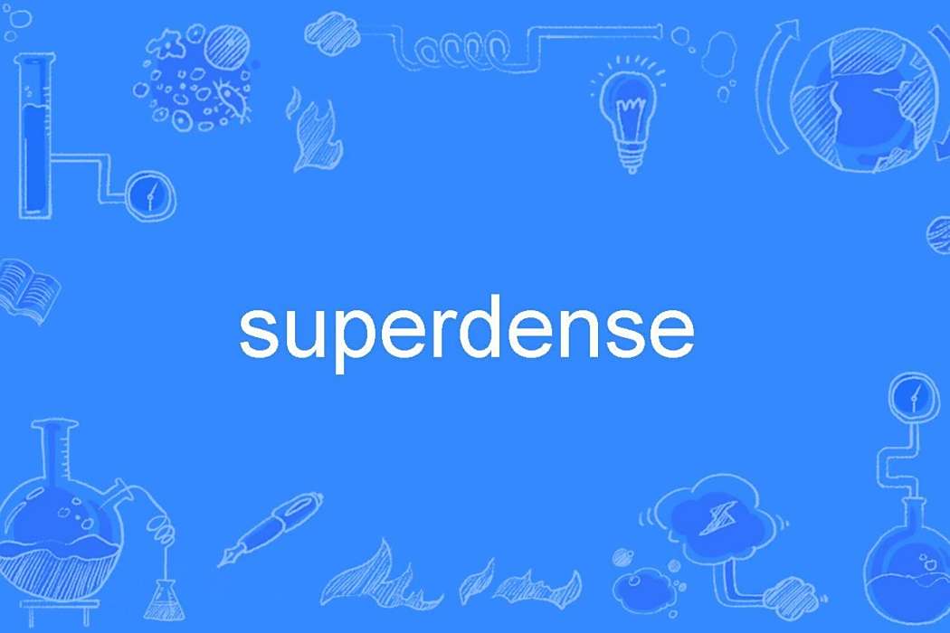 superdense superdense