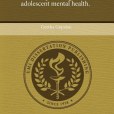 Foster Parenting and Adolescent Mental Health. Foster Parenting and Adolescent Mental Health.