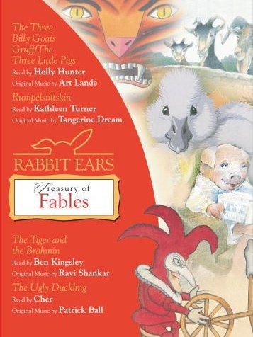 Rabbit Ears Treasury of Fables and Other Stories Rabbit Ears Treasury of Fables and Other Stories