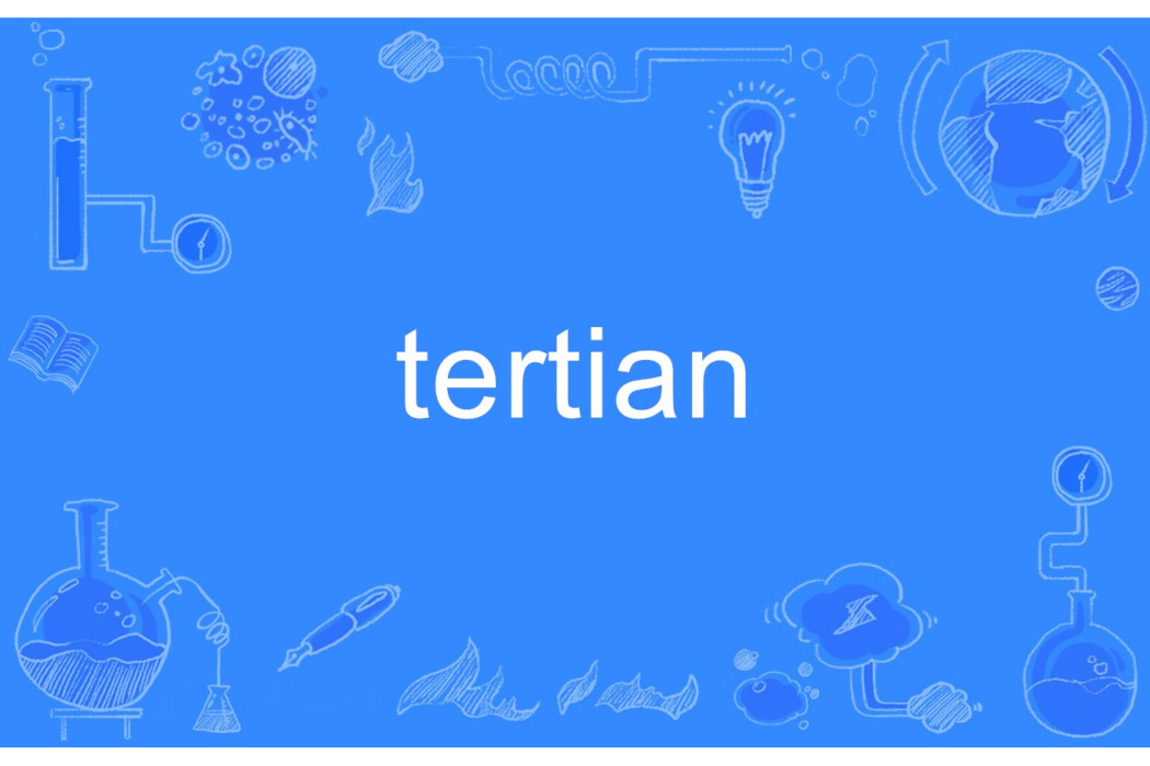 tertian tertian