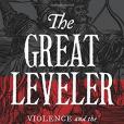 The Great Leveler The Great Leveler
