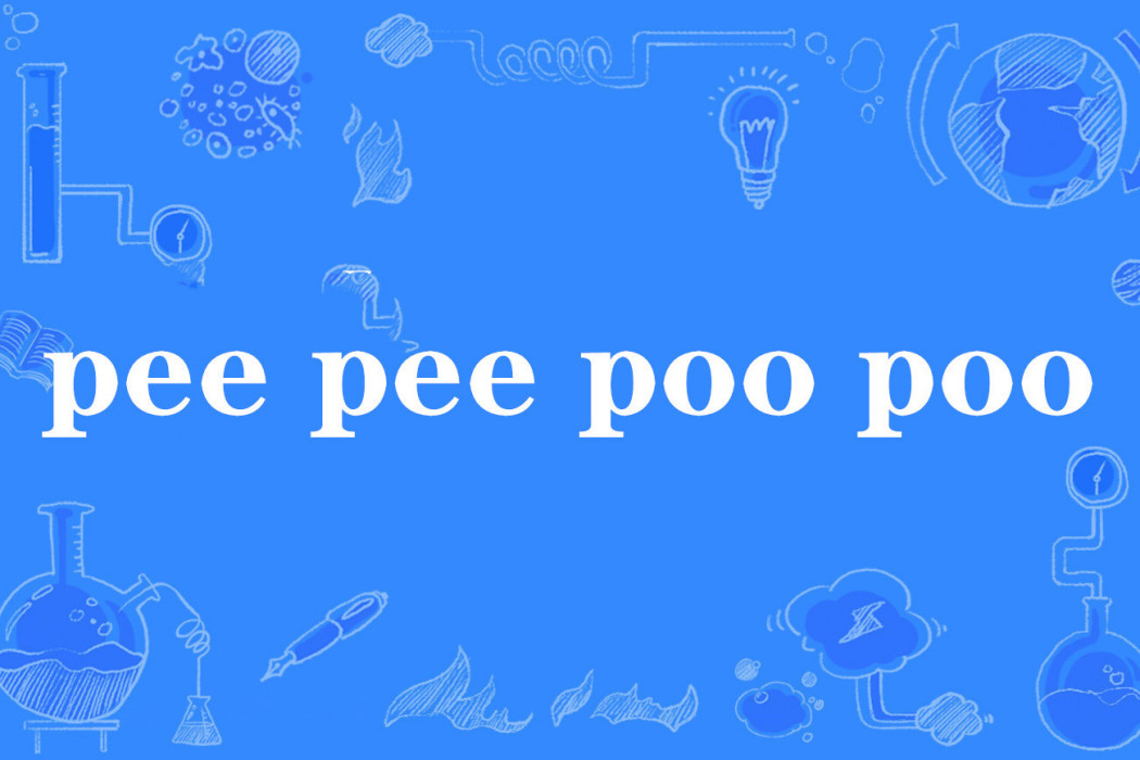 pee pee poo poo pee pee poo poo