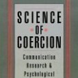 Science of Coercion(1994年Oxford University Press出版的圖書) Science of Coercion(1994年Oxford University Press出版的圖書)