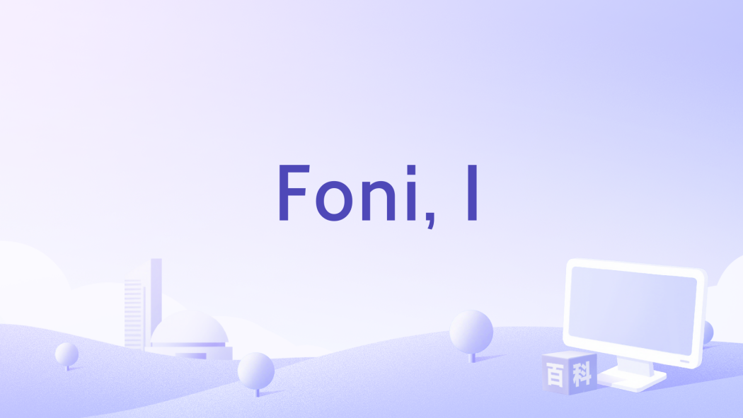 Foni, I Foni, I