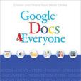 Google Docs 4 Everyone Google Docs 4 Everyone