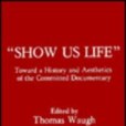 Show Us Life Show Us Life
