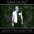 Leave The Night On Leave The Night On