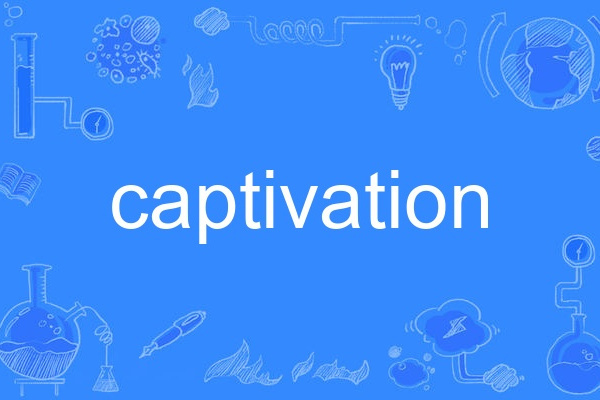 captivation captivation