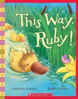 This Way, Ruby!(Emmett, Jonathan; Harry, Rebecca;著圖書) This Way, Ruby!(Emmett, Jonathan; Harry, Rebecca;著圖書)