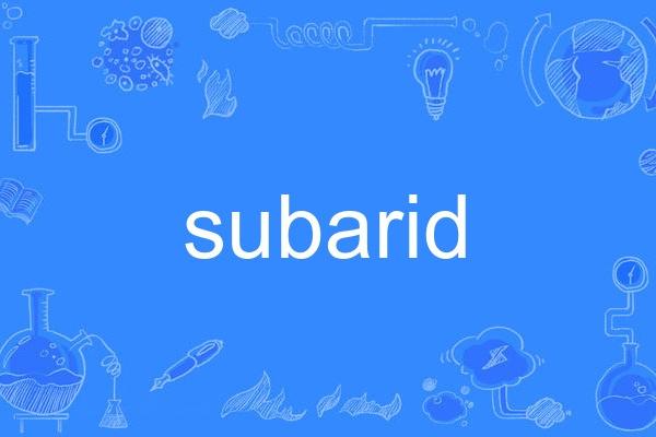 subarid subarid
