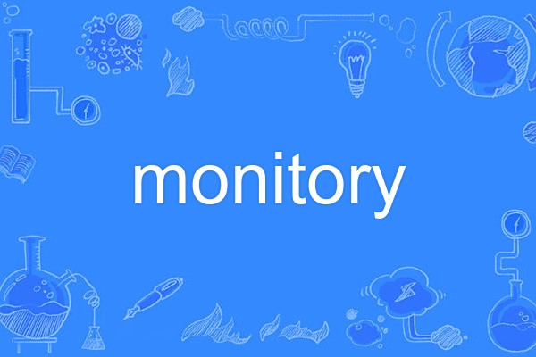 monitory monitory