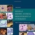Avian and Exotic Animal Hematology and Cytology Avian and Exotic Animal Hematology and Cytology