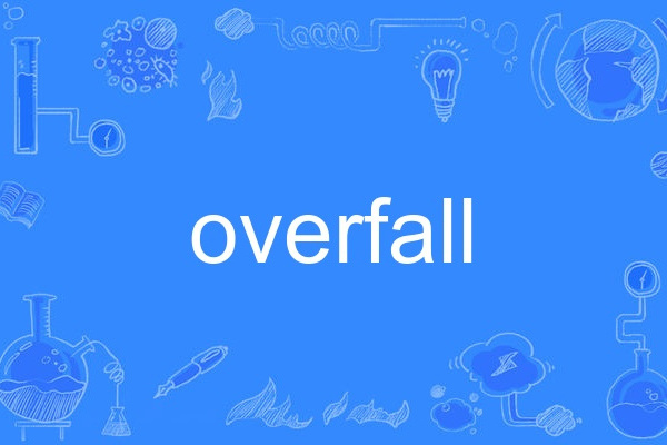 overfall overfall