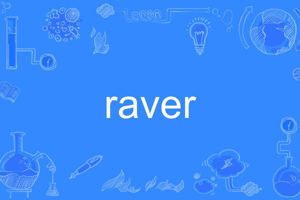 raver raver