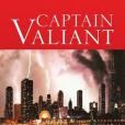 Captain Valiant Captain Valiant