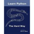 Learn Python the Hard Way(2011年Example Product Manufacturer出版的圖書) Learn Python the Hard Way(2011年Example Product Manufacturer出版的圖書)