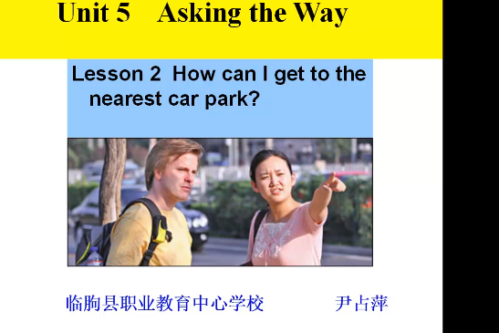 Asking the Way Asking the Way