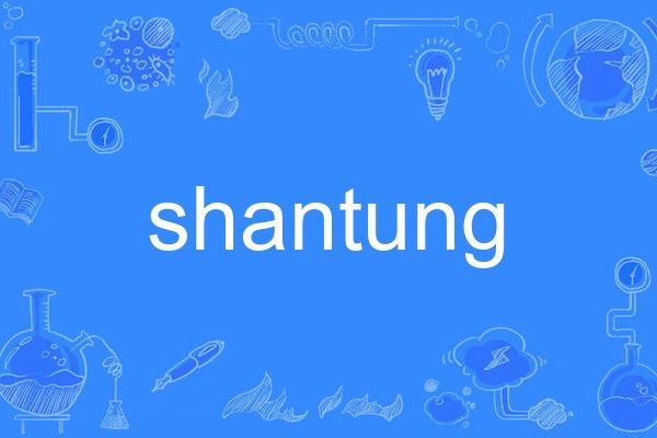shantung shantung