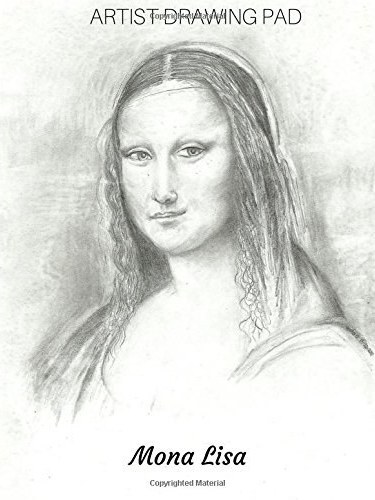 Mona Lisa Artist Drawing Pad Mona Lisa Artist Drawing Pad