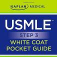 USMLE Step 3 White Coat Pocket Guide USMLE Step 3 White Coat Pocket Guide