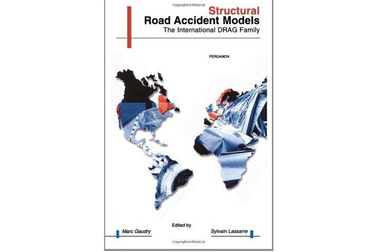 Structural Road Accident Models Structural Road Accident Models