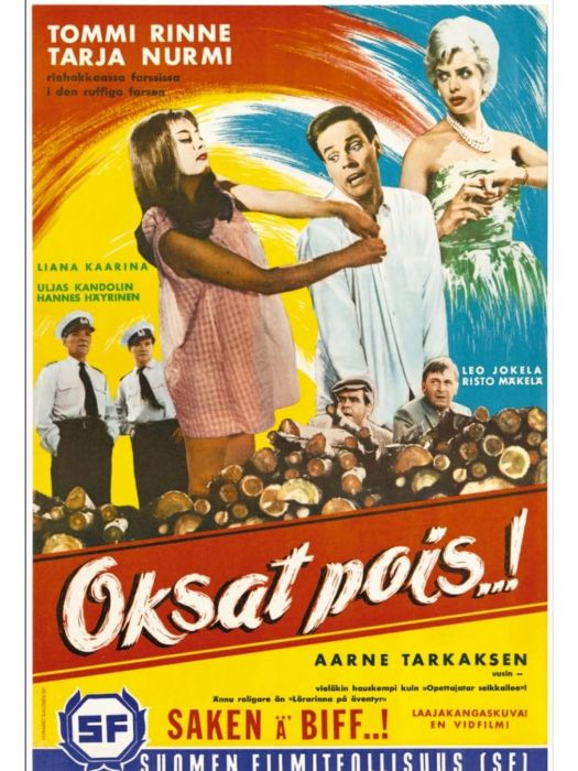 Oksat pois... Oksat pois...