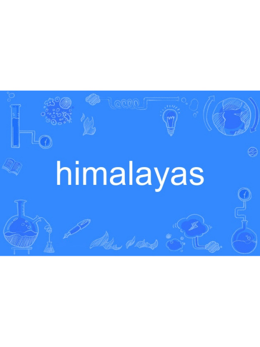 himalayas himalayas