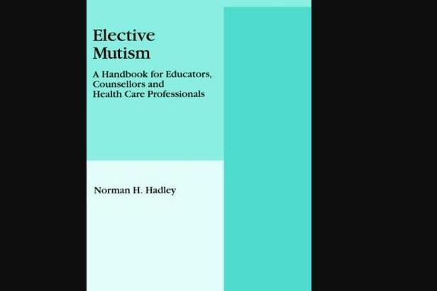 Elective Mutism Elective Mutism