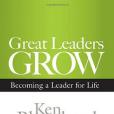 Great Leaders Grow Great Leaders Grow