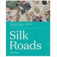 silk roads silk roads