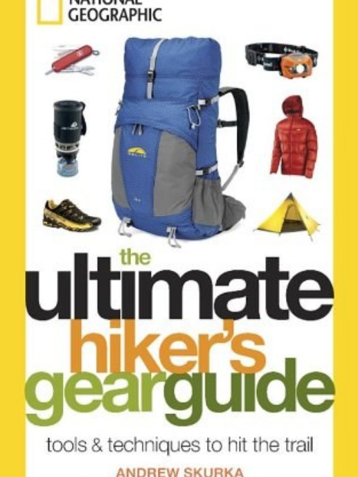 The Ultimate Hiker\x27s Gear Guide The Ultimate Hiker\x27s Gear Guide