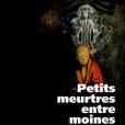 Petits meurtres entre moines Petits meurtres entre moines