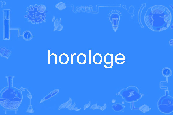 horologe horologe