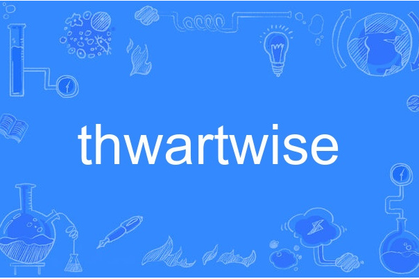 thwartwise thwartwise
