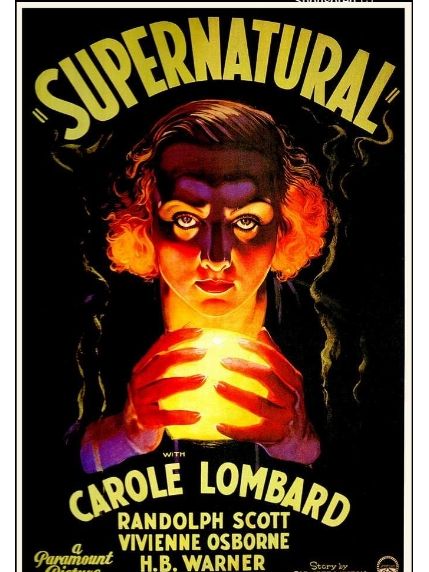 Supernatural(美國1933年Victor Halperin執導的電影) Supernatural(美國1933年Victor Halperin執導的電影)
