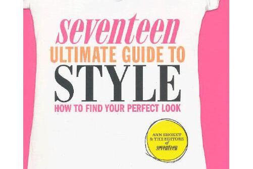 seventeen ultimate guide to style seventeen ultimate guide to style