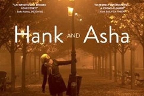 Hank and Asha Hank and Asha