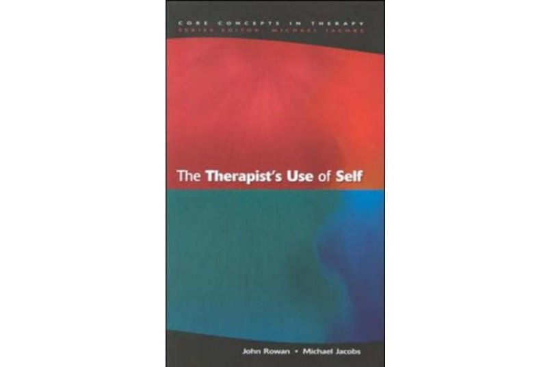 The Therapist\x27s Use of Self The Therapist\x27s Use of Self