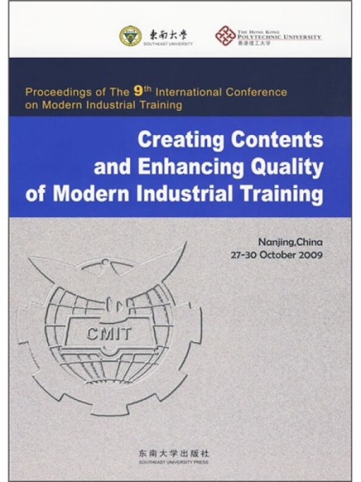 Creating Contents and Enhancing Quality of Modern Industrial Training Creating Contents and Enhancing Quality of Modern Industrial Training