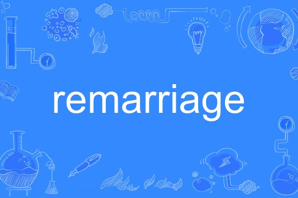 remarriage remarriage