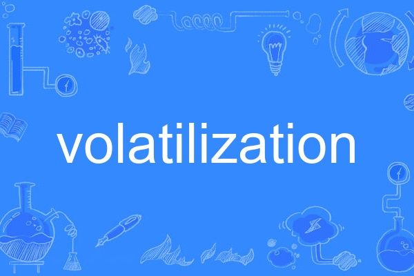 volatilization volatilization