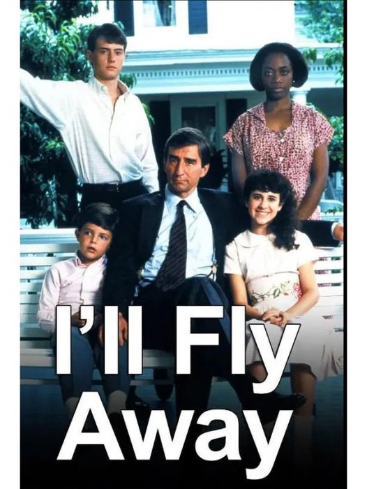 I\x27ll Fly Away(薩姆·沃特森執導的電視劇) I\x27ll Fly Away(薩姆·沃特森執導的電視劇)