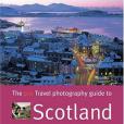 The Travel Photography Guide to Scotland The Travel Photography Guide to Scotland