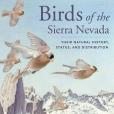 Birds of the Sierra Nevada Birds of the Sierra Nevada