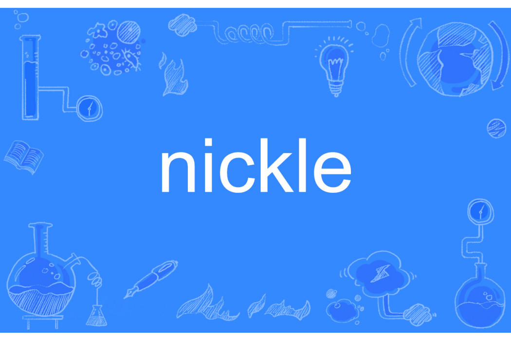 nickle nickle